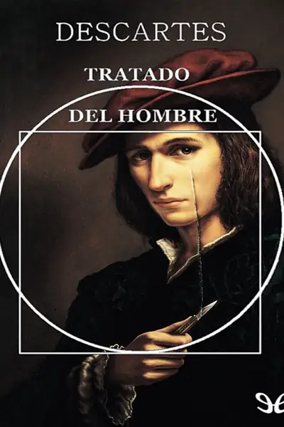 Portada del libro: Tratado Del Hombre Rene Descartes