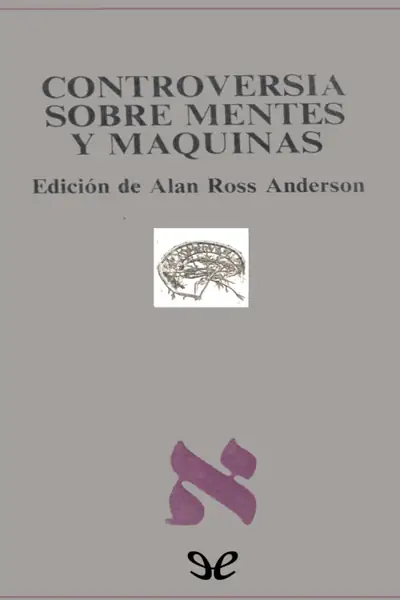 Portada del libro: Controversias Sobre Mentes Y Ma Alan Ross Anderson