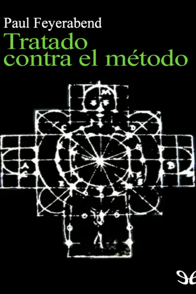 Portada del libro: Tratado Contra El Metodo Paul Feyerabend