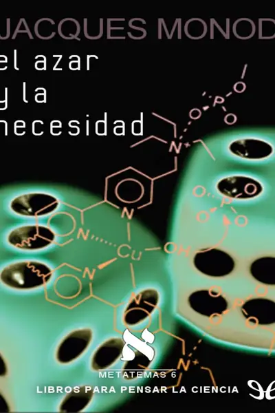 Portada del libro: El Azar Y La Necesidad Jacques Monod