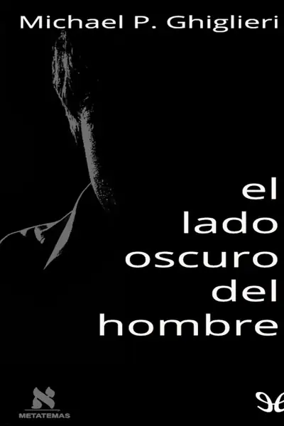 Portada del libro: El Lado Oscuro Del Hombre Michael P Ghiglieri