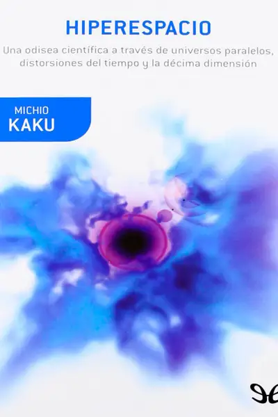 Portada del libro: Hiperespacio Michio Kaku