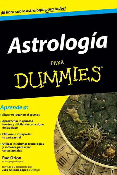 Portada del libro: Astrologia Para Dummies Rae Orion
