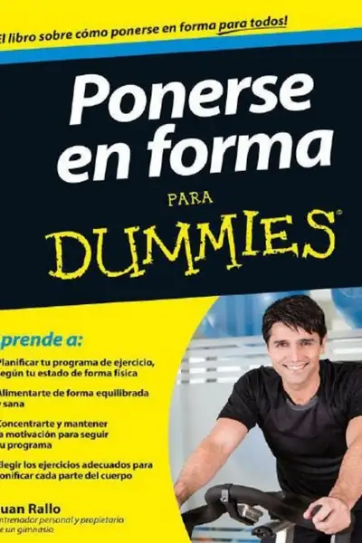Portada del libro: Ponerse En Forma Para Dummies Juan Rallo