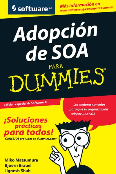 Portada del libro: Copia De AdopcióN De Soa Para Dummies Miko Matsumura, Bjoern Brauel Jignesh Shah