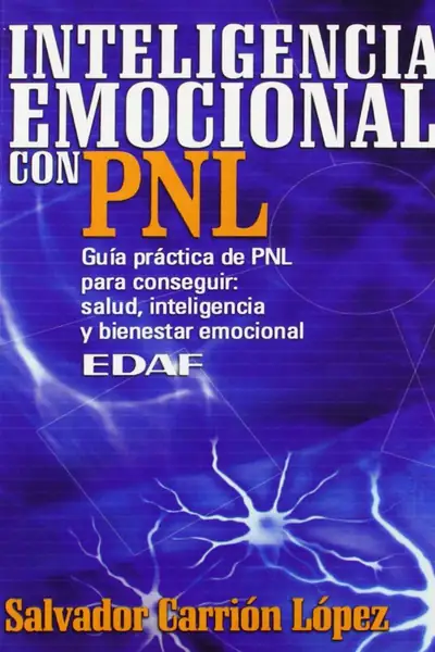 Portada del libro: Inteligencia Emocional Con Pnl
