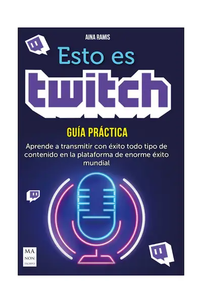Portada del libro: Esto Es Twitch