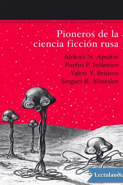 Portada del libro: Pioneros De La Ciencia Ficcion Rusa Aa Vv