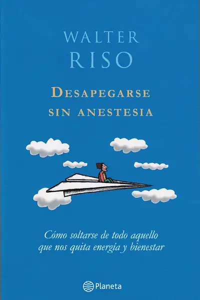 Portada del libro: Desapegarse Sin Anestesia