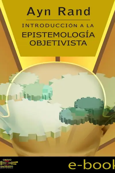Portada del libro: IntroduccióN A La EpistemologíA Objetivista