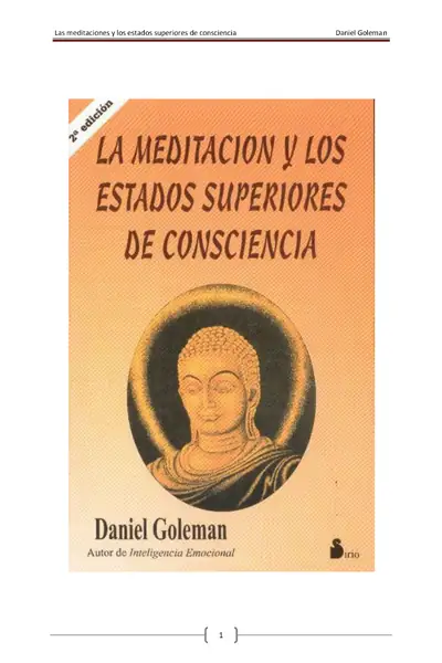 Portada del libro: Goleman Daniel La Meditacion Y Los Estados Superiores De Conciencia