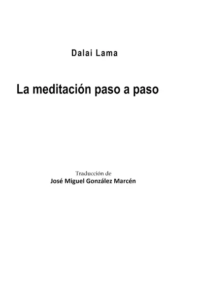 Portada del libro: La Meditacion Paso A Paso