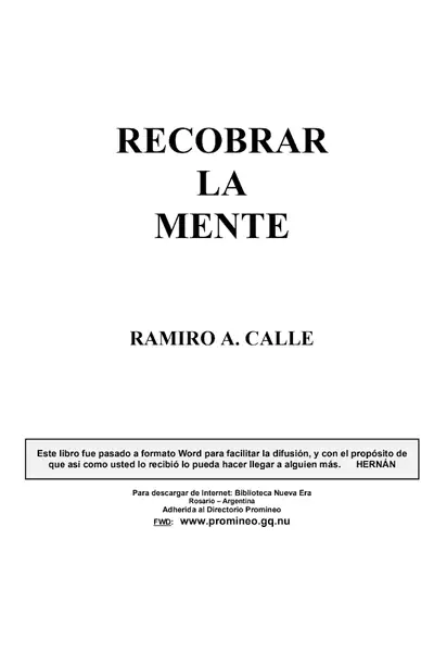 Portada del libro: Calle Ramiro A Recobrar La Mente