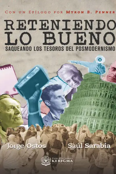 Portada del libro: Jorge Ostos Reteniendo Lo Bueno