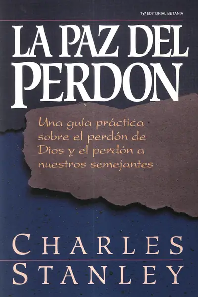 Portada del libro: La Paz Del Perdon Charles Stanley
