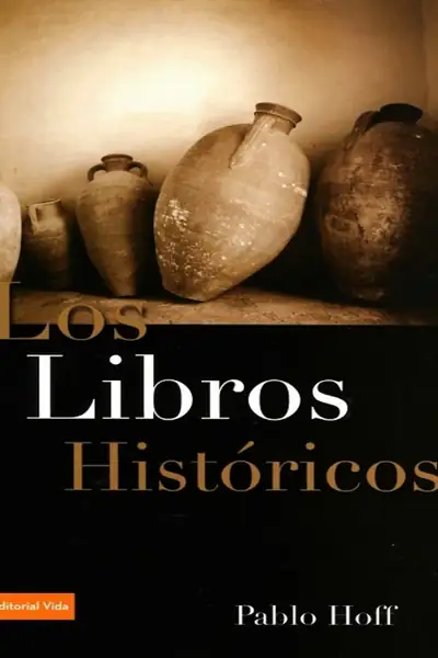 Portada del libro: Los Libros Historicos Pablo Hoff