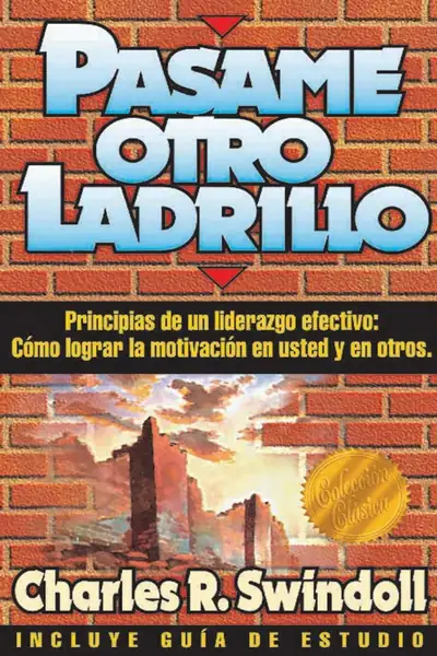 Portada del libro: PáSame Otro Ladrillo Charles Swindoll