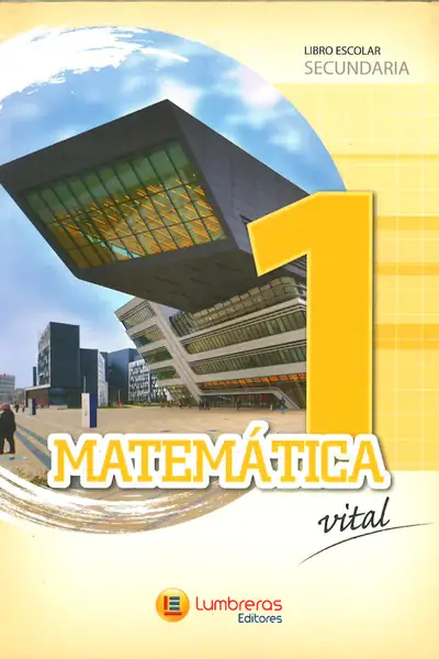Portada del libro: Matematica 1 Libro Escolar Secundaria Lumbreras Editores