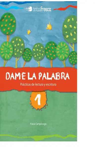 Portada del libro: 41 Dame La Palabra 1 Tinta Fresca