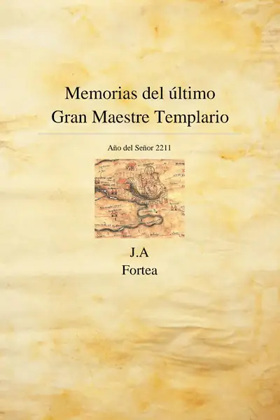 Portada del libro: Memorias Del úLtimo Gran Maestre Templario