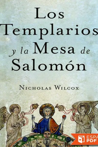Portada del libro: Los Templarios Y La Mesa Del Rey SalomóN