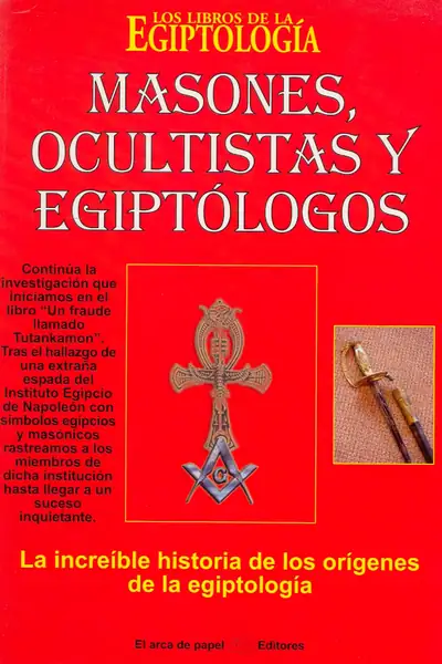 Portada del libro: Masones, Ocultistas Y EgiptóLogos