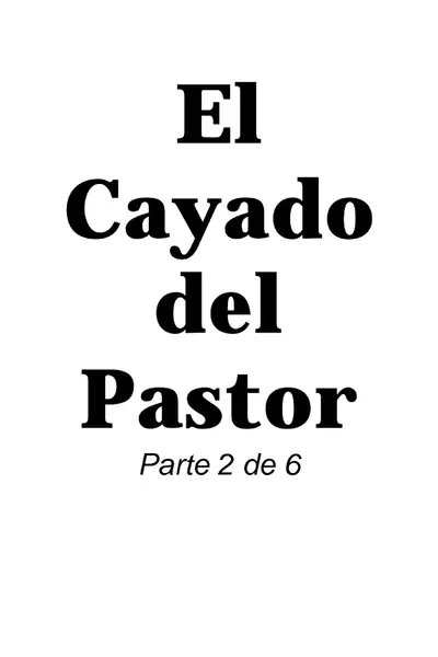 Portada del libro: El Cayado Del Pastor Ii