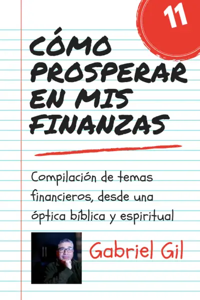 Portada del libro: CóMo Prosperar En Mis Finanzas