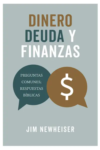 Portada del libro: Jim Newheiser Dinero, Deuda Y Finanzas