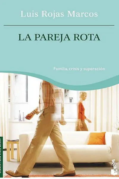Portada del libro: La Pareja Rota Familia, Crisis Y RecuperacióN