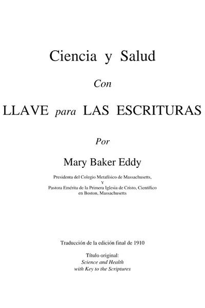 Portada del libro: Ciencia Y Salud Con Llave Para Las Escrituras Mary Baker Eddy