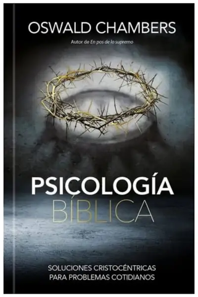 Portada del libro: PsicologíA BíBlica Oswald Chambers 1