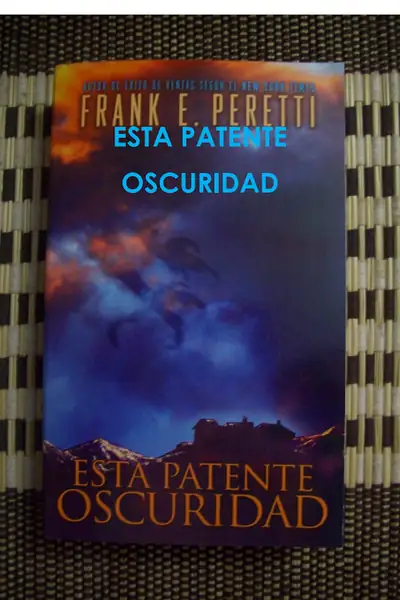 Portada del libro: Esta Patente Oscuridad, Frank E Peretti 1 18