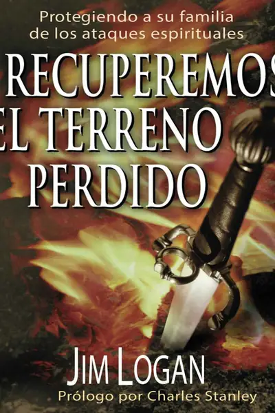 Portada del libro: Recuperemos El Terreno Perdido Jim Logan