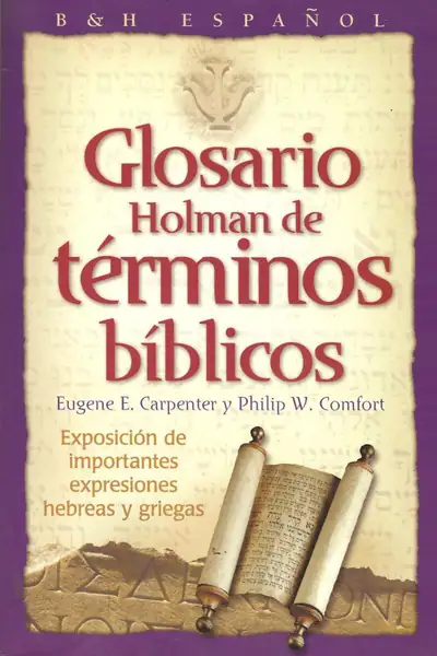 Portada del libro: Glosario Holman De Terminos Biblicos Compressed