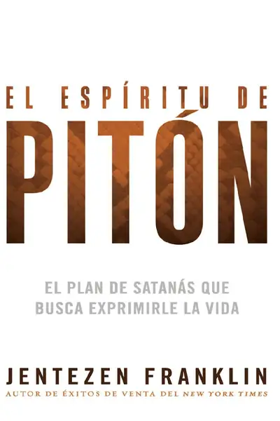 Portada del libro: El Espiritu De Piton Jentezen Franklin