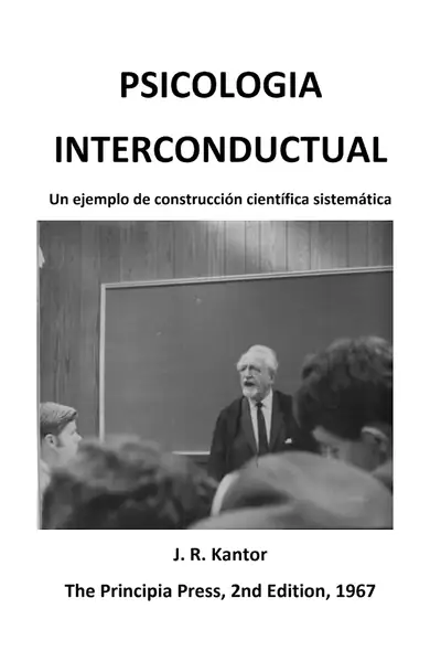 Portada del libro: Kantor Psicologia Interconductual 1967