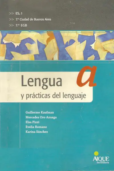Portada del libro: Lengua Y Practicas De Lenguaje 1 Aique