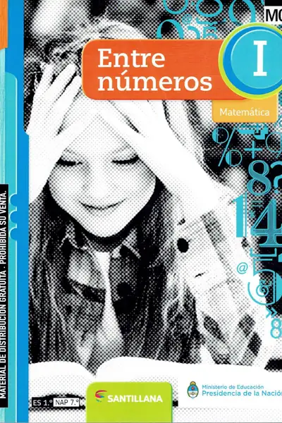 Portada del libro: 68 Entre NúMeros I MatemáTica Santillana