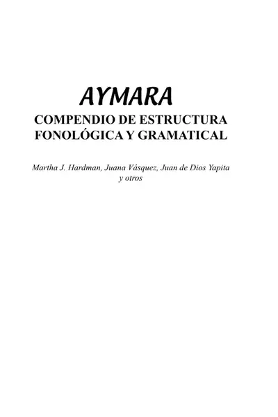 Portada del libro: Aymara Compendio De Estructura Fonologic