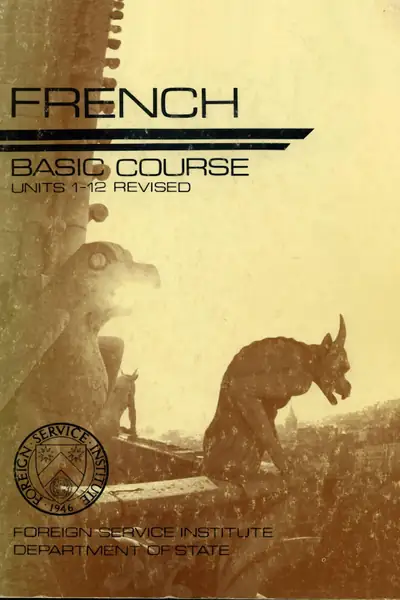 Portada del libro: Fsi Frenchbasiccourserevised Volume1 Studenttext