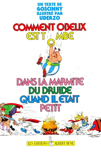 Portada del libro: Asterix Ths02 Comment ObéLix Est Tombé Dans La Marmite Du Druide Quand Il éTait Petit
