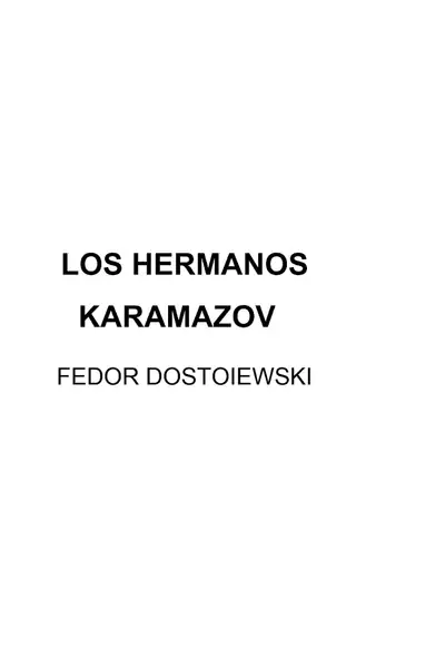 Portada del libro: Fedor Dostoiewski Los Hermanos Karamazov
