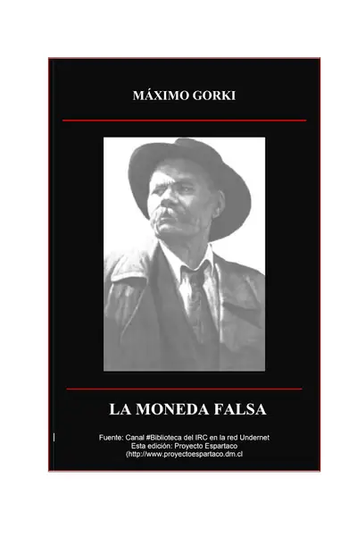 Portada del libro: Gorki, Maximo La Moneda Falsa