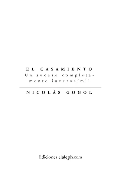 Portada del libro: Gogol, Nicolai V El Casamiento