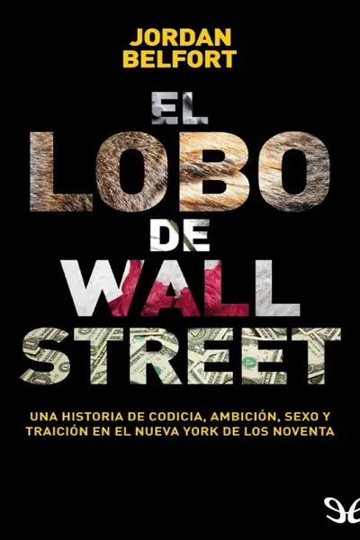 Portada del libro: El Lobo De Wall Street