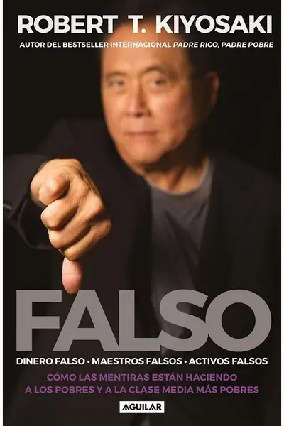 Portada del libro: Falso Robert Kiyosaki