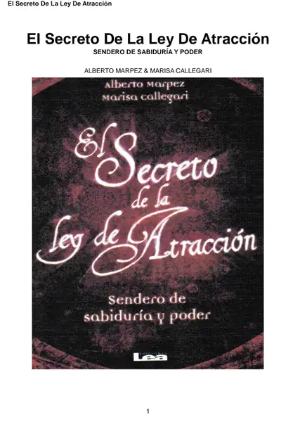 Portada del libro: Elsecretodelaleydeatraccic3b3nalbertomarpezymarisacallegari