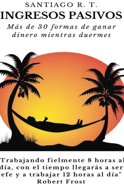 Portada del libro: Ingresos Pasivos Done