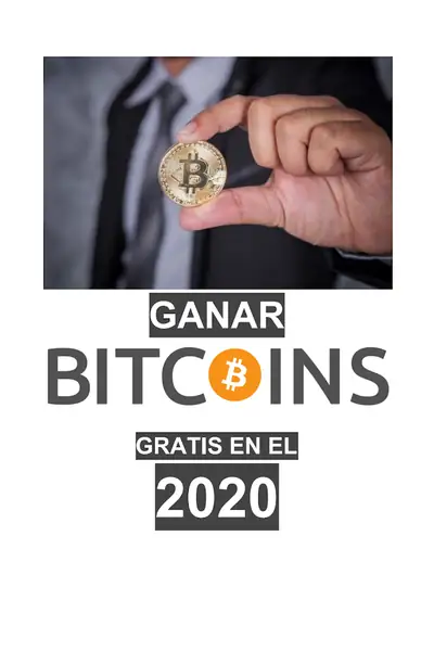 Portada del libro: Ganar Bitcoin Gratis En El 2020